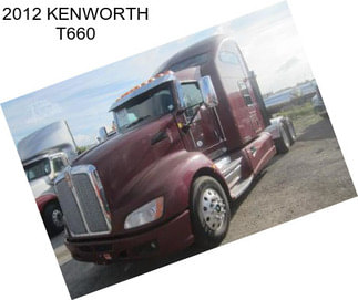 2012 KENWORTH T660