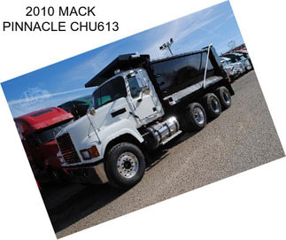 2010 MACK PINNACLE CHU613