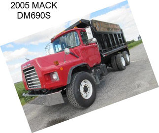 2005 MACK DM690S