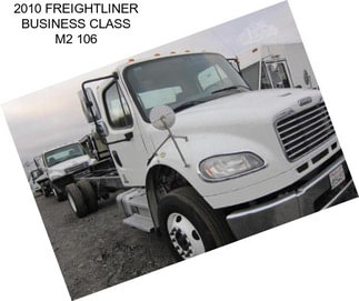 2010 FREIGHTLINER BUSINESS CLASS M2 106