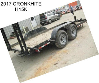 2017 CRONKHITE H15K