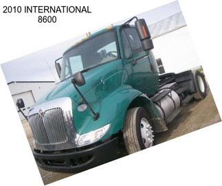 2010 INTERNATIONAL 8600