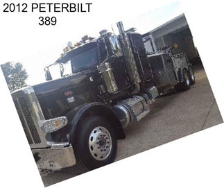 2012 PETERBILT 389