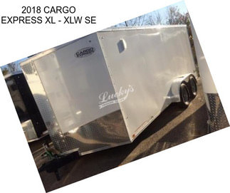 2018 CARGO EXPRESS XL - XLW SE