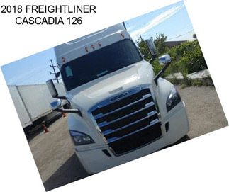 2018 FREIGHTLINER CASCADIA 126