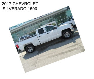 2017 CHEVROLET SILVERADO 1500