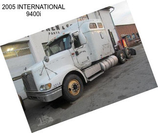 2005 INTERNATIONAL 9400i