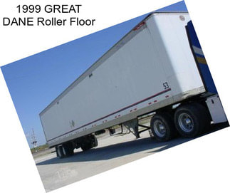 1999 GREAT DANE Roller Floor