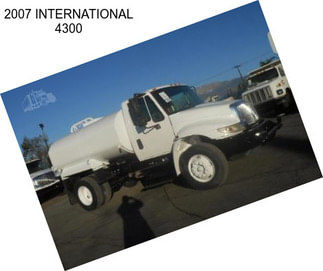 2007 INTERNATIONAL 4300