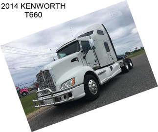 2014 KENWORTH T660