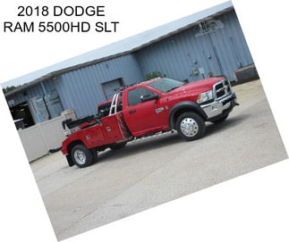 2018 DODGE RAM 5500HD SLT