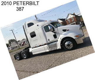 2010 PETERBILT 387