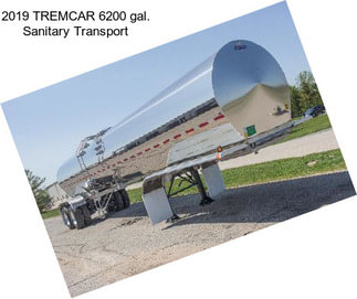2019 TREMCAR 6200 gal. Sanitary Transport