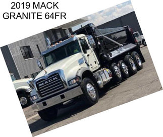 2019 MACK GRANITE 64FR