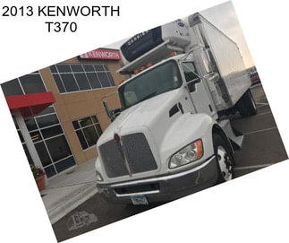 2013 KENWORTH T370