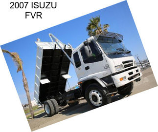 2007 ISUZU FVR