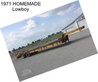 1971 HOMEMADE Lowboy