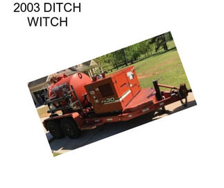 2003 DITCH WITCH