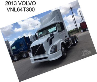 2013 VOLVO VNL64T300