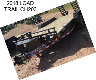 2018 LOAD TRAIL CH203