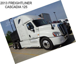 2013 FREIGHTLINER CASCADIA 125