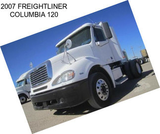 2007 FREIGHTLINER COLUMBIA 120