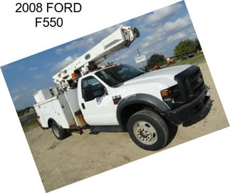 2008 FORD F550