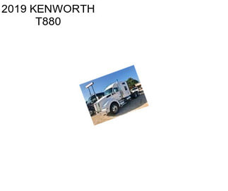 2019 KENWORTH T880