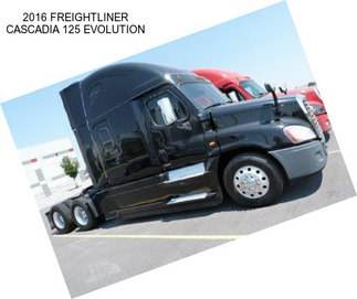 2016 FREIGHTLINER CASCADIA 125 EVOLUTION