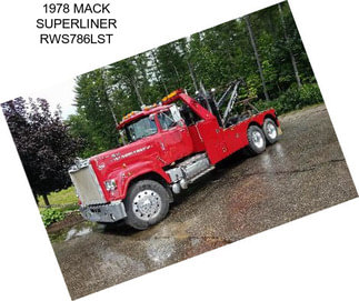 1978 MACK SUPERLINER RWS786LST