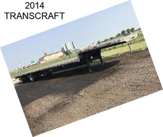 2014 TRANSCRAFT