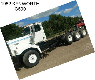 1982 KENWORTH C500