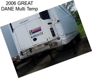 2006 GREAT DANE Multi Temp