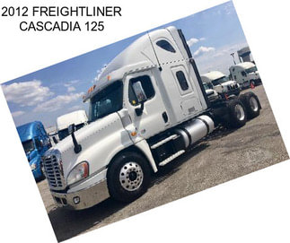 2012 FREIGHTLINER CASCADIA 125