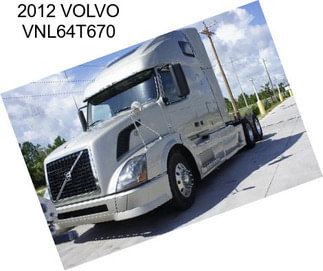 2012 VOLVO VNL64T670