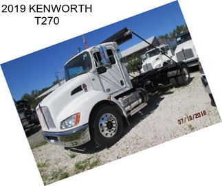 2019 KENWORTH T270