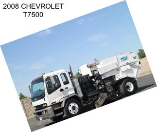 2008 CHEVROLET T7500