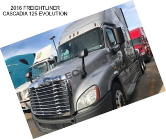 2016 FREIGHTLINER CASCADIA 125 EVOLUTION