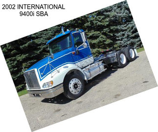 2002 INTERNATIONAL 9400i SBA