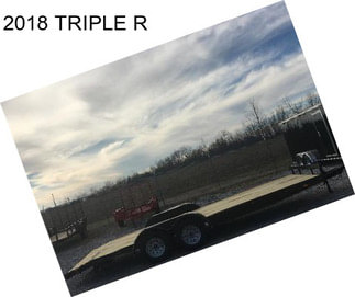 2018 TRIPLE R