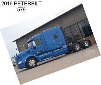 2016 PETERBILT 579