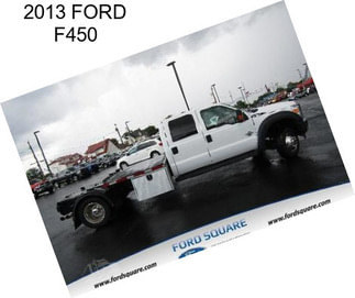 2013 FORD F450