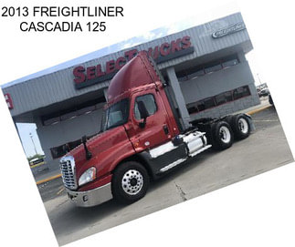 2013 FREIGHTLINER CASCADIA 125