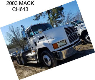 2003 MACK CH613