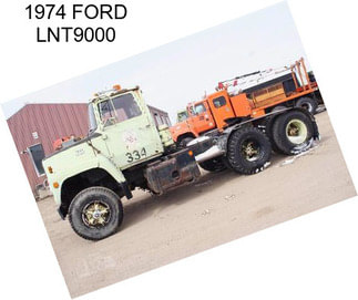 1974 FORD LNT9000