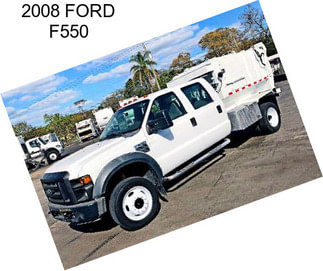 2008 FORD F550