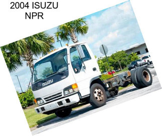 2004 ISUZU NPR