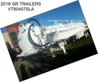 2018 GR TRAILERS VT804575LA