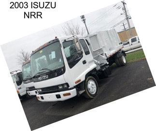 2003 ISUZU NRR