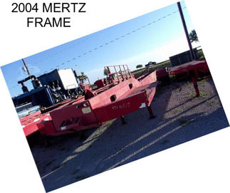 2004 MERTZ FRAME
